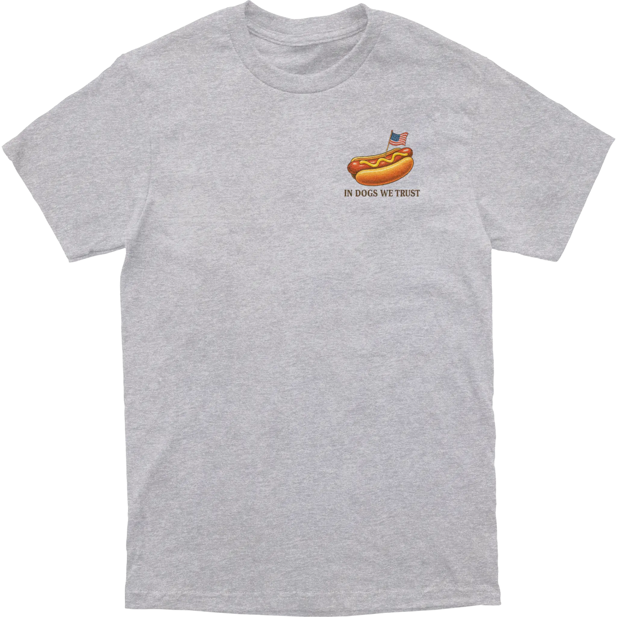 In Dogs we Trust Tee