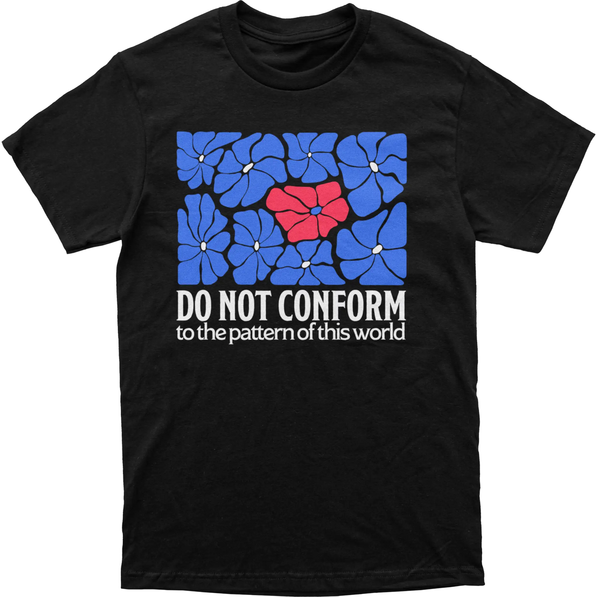 Do Not Conform Tee