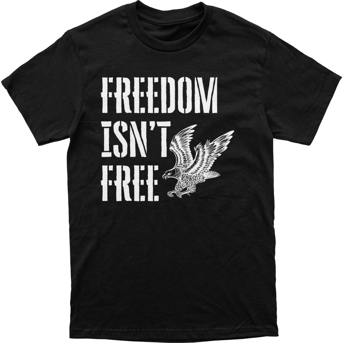 Freedom Isn’t Free Tee-1