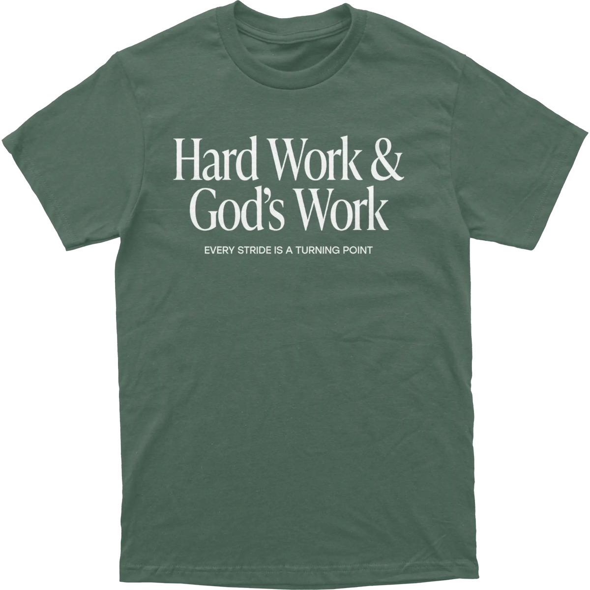 Hard Work & Gods Work Tee