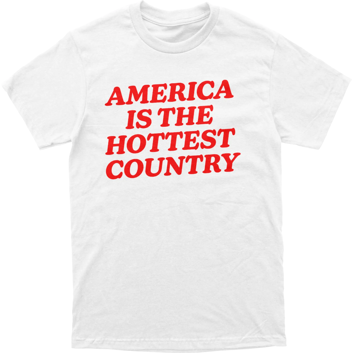 America is the Hottest Country Tee