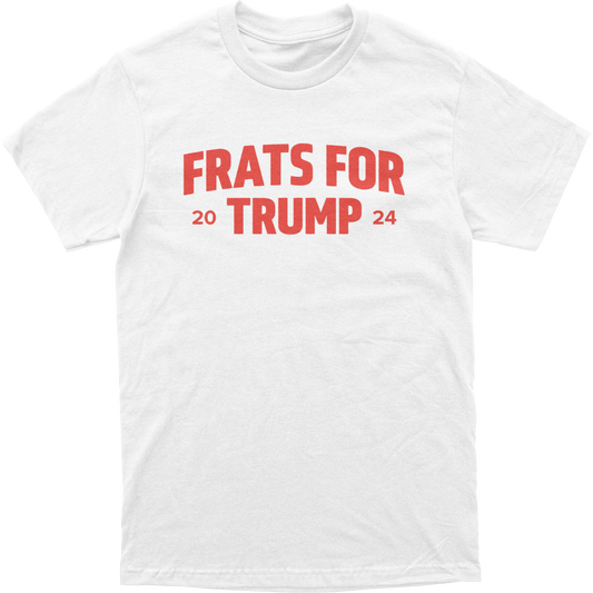 Frats For Trump Tee